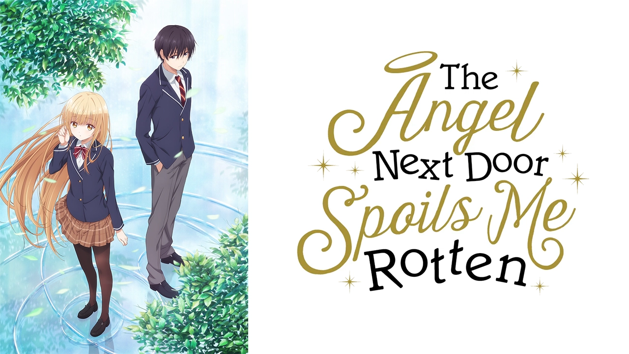 The Angel Next Door Spoils Me Rotten Poster